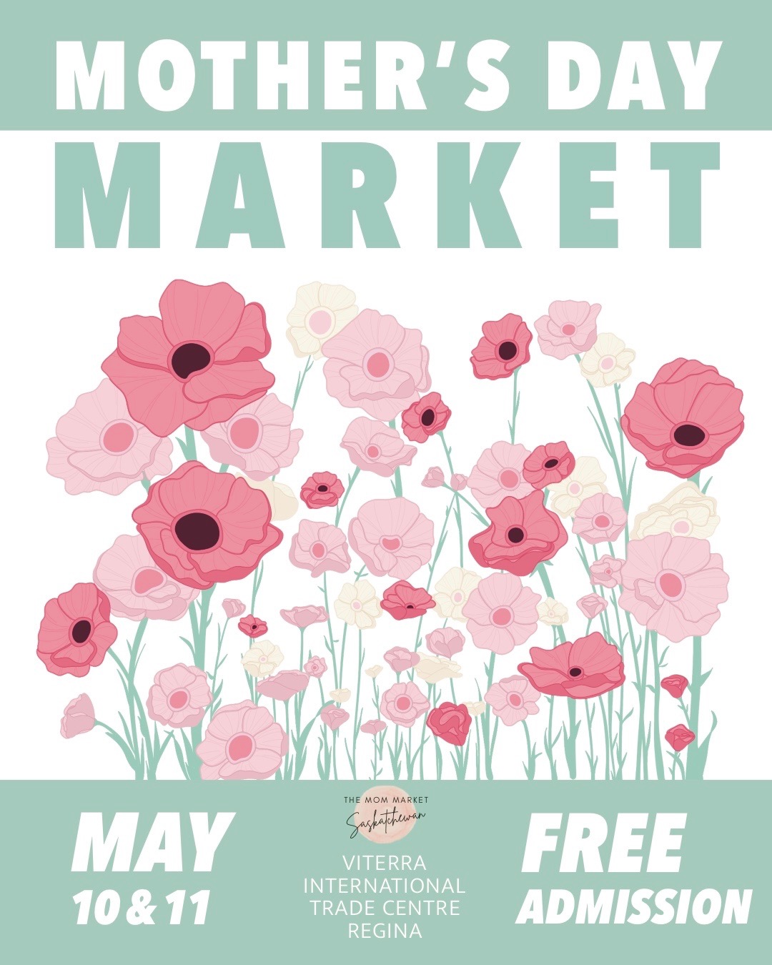 Mother&#039;s Day Market poster, May 10-11, Regina.