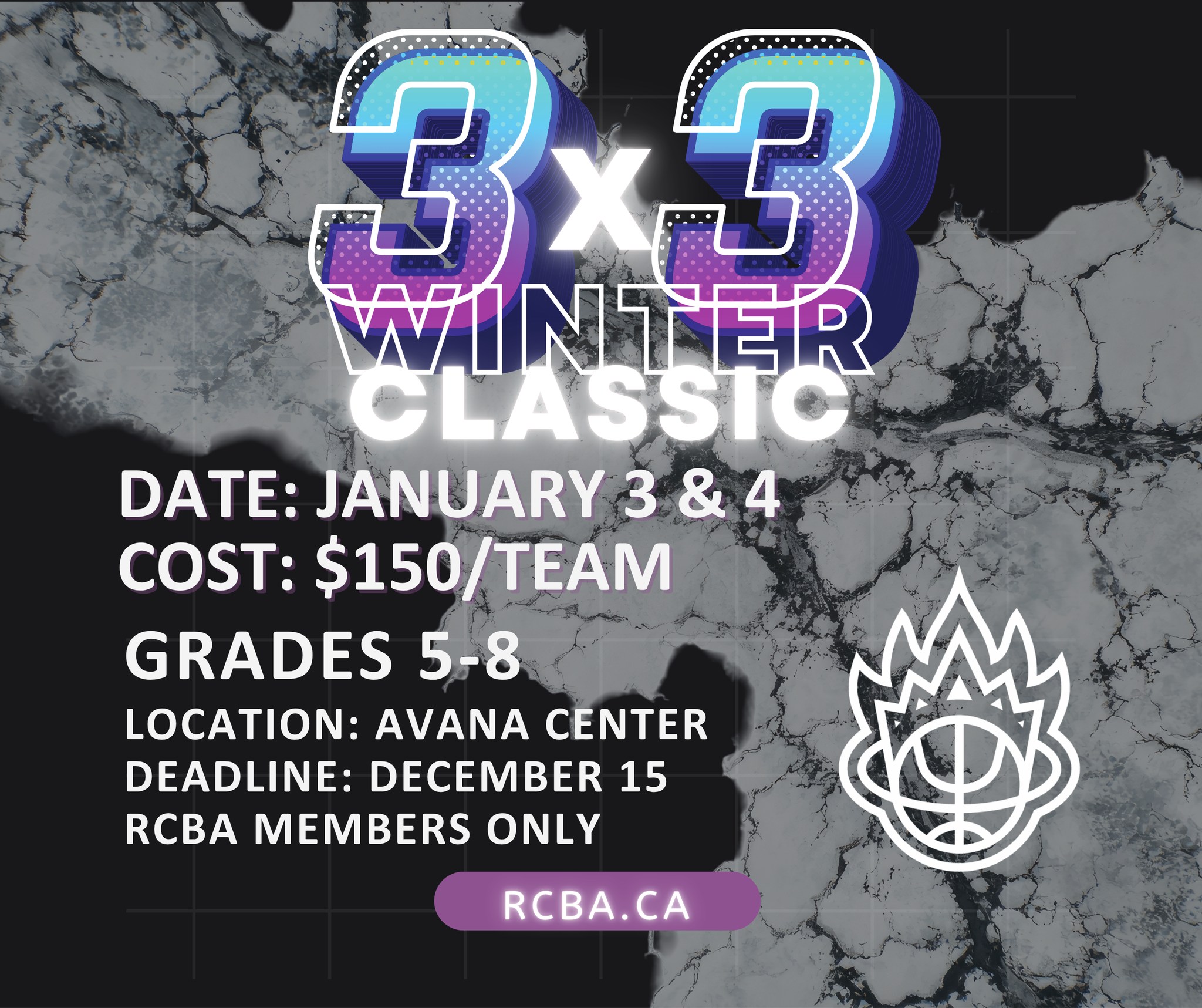 3x3 Winter Classic, January 3-4, Avana Center.