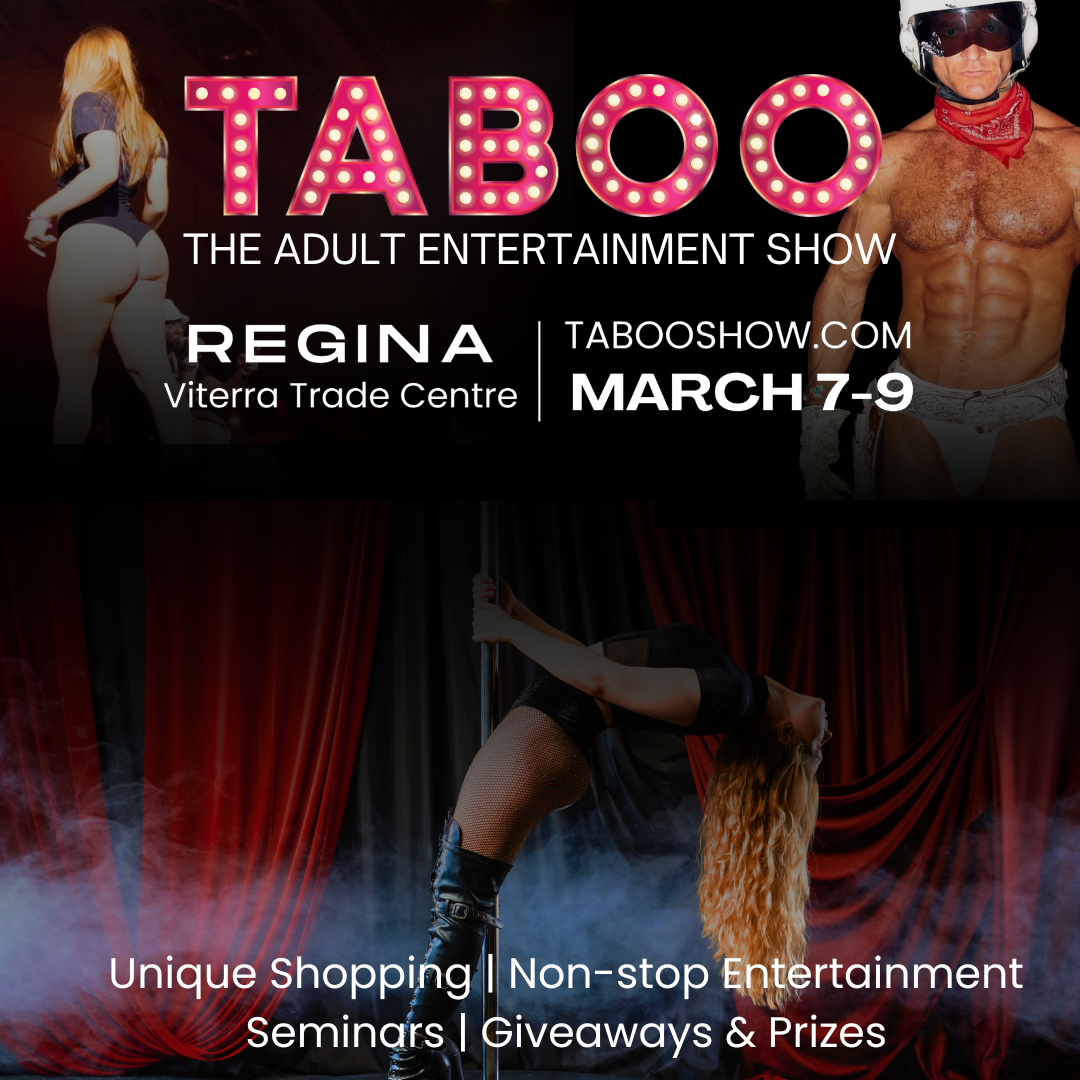 Taboo adult entertainment show Regina March 7-9