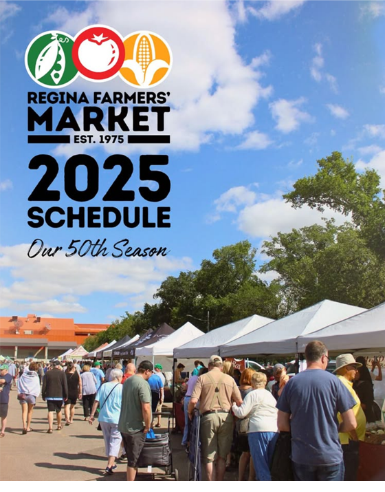 Regina Farmers&#039; Market 2025 schedule, 50th season celebration.