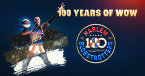 Harlem Globetrotters celebrate 100 years of entertainment.