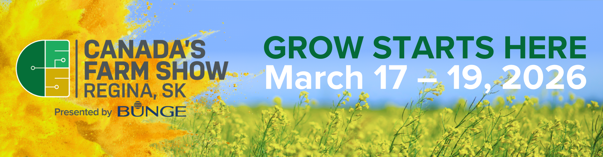 Canada&#039;s Farm Show 2026, March 17-19, Regina.