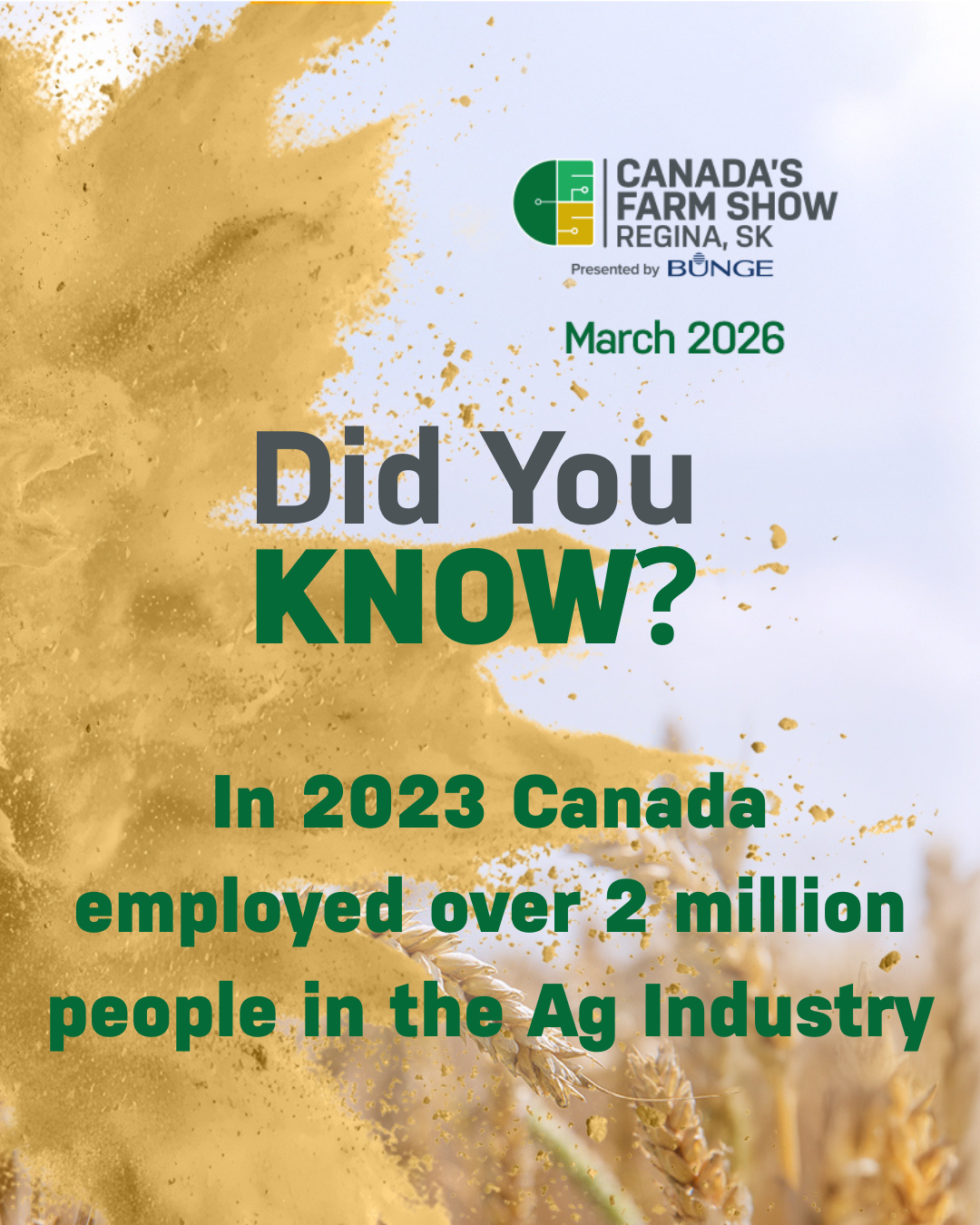 Canada's Farm Show 2026 announcement and agricultural statistic.
