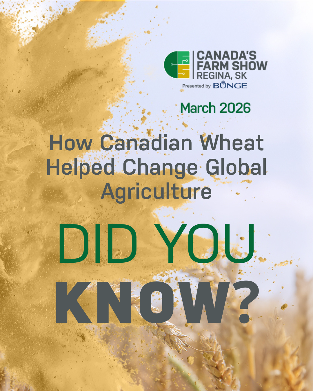 Canada's Farm Show 2026, wheat impact on agriculture